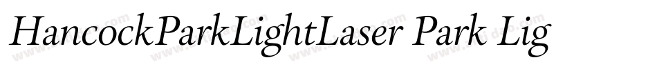 HancockParkLightLaser Park Light Laser112188 22734 PM字体转换